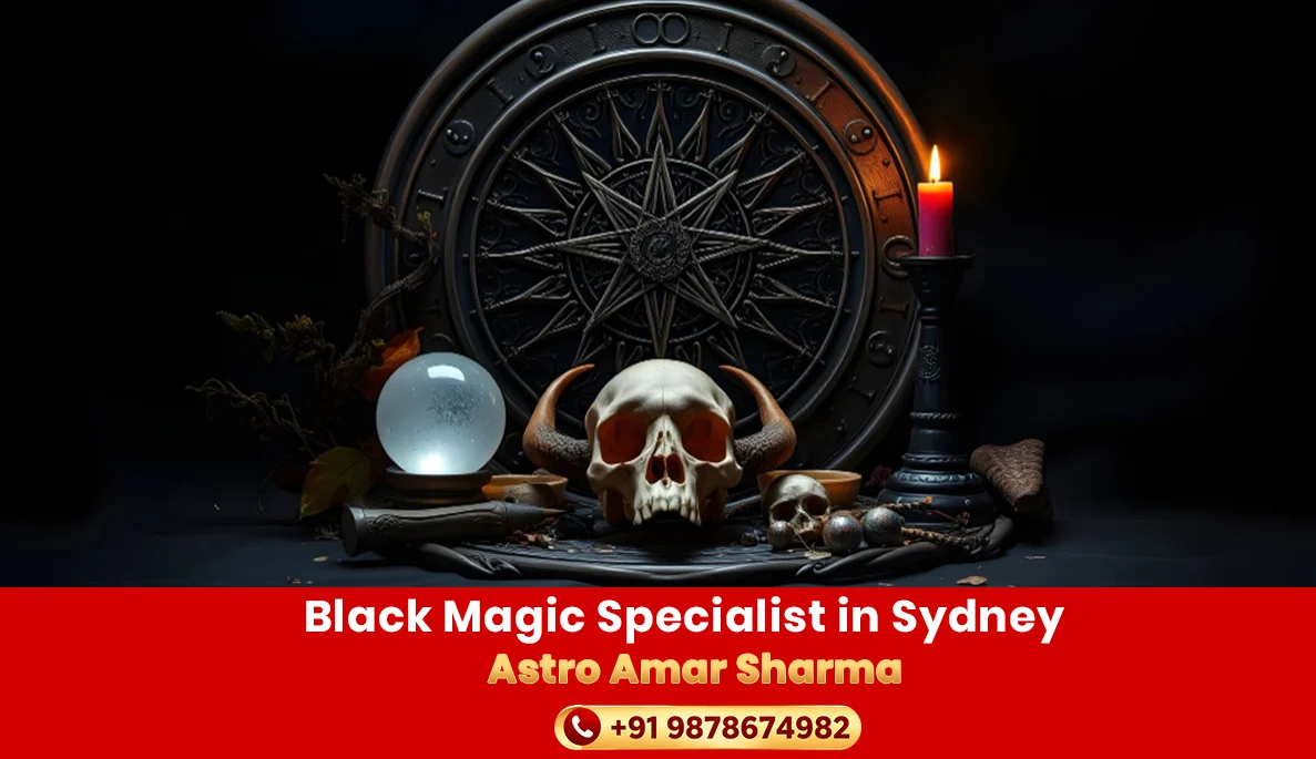 Black Magic Specialist in Sydney