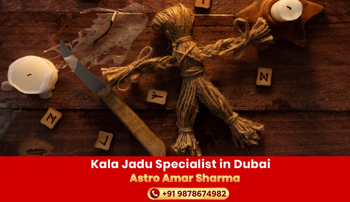 Kala Jadu Specialist in Dubai